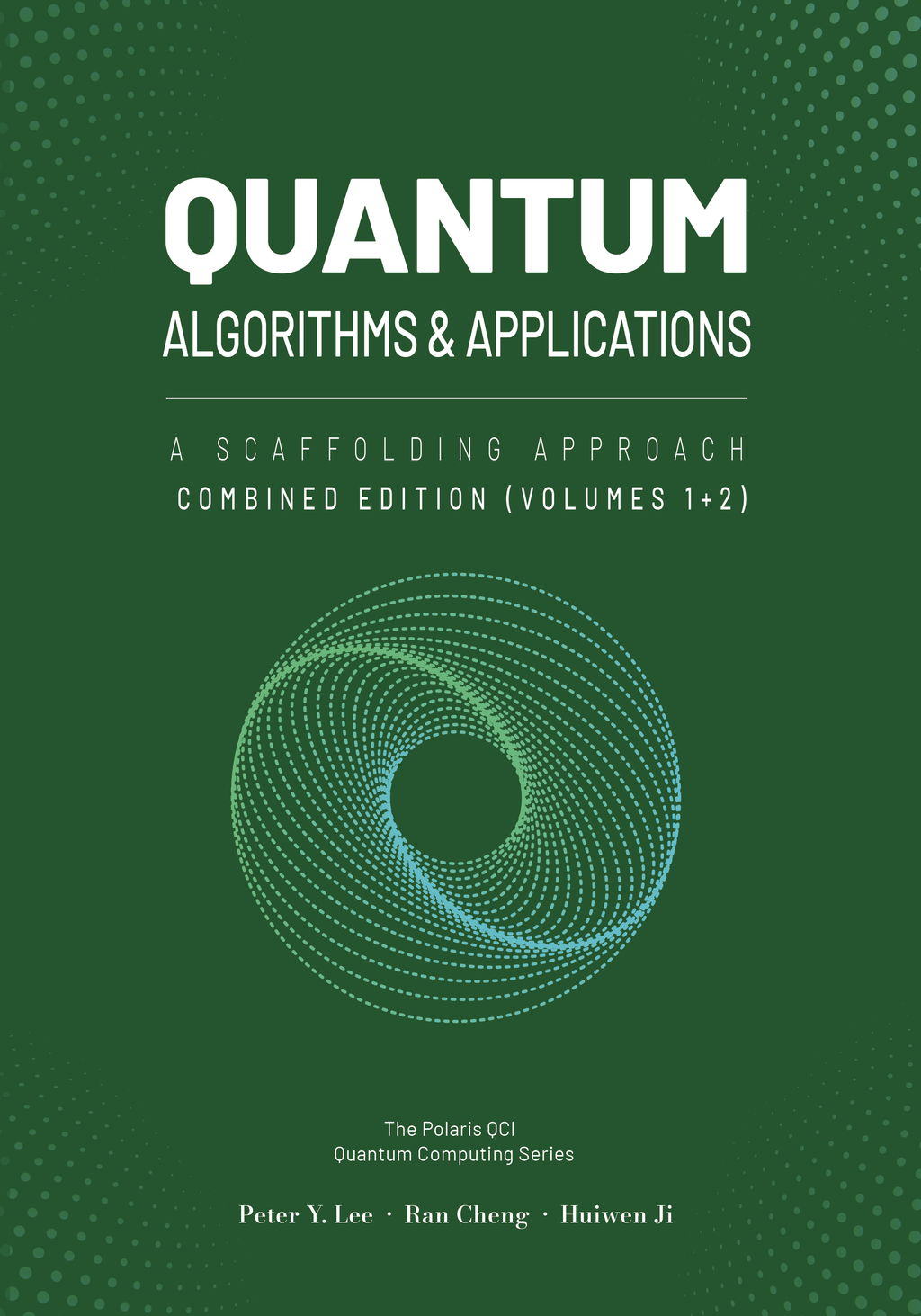 Quantum Algorithms and Applications: A Scaffolding Approach (eBook)