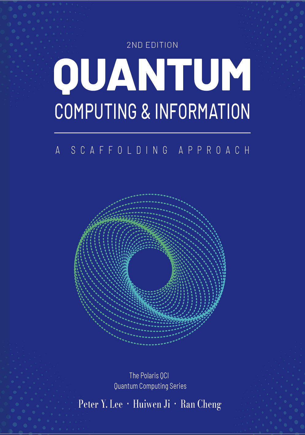 Quantum Computing and Information: A Scaffolding Approach (2e) (eBook)