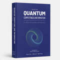 Quantum Computing and Information: A Scaffolding Approach (2e) (Paperback)