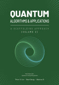 Quantum Algorithms and Applications: A Scaffolding Approach (Vol 2) (Hardcover)